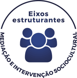 Logo Eixos estruturantes: Mediação e Intervenção Sociocultural